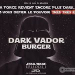 Dégustation Burger Dark Vador Quick