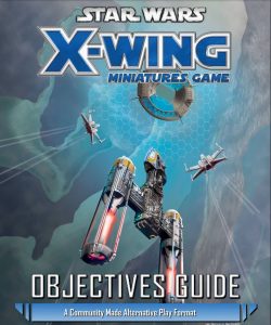 X-Wing Objectives