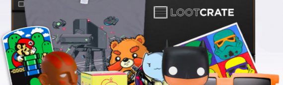 Loot Crate : La Box Geek