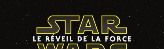 Le nouveau trailer pour l’Episode VII