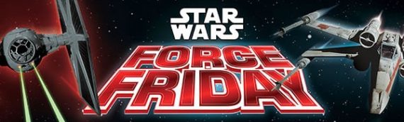 Star Wars – The Force Friday 2016