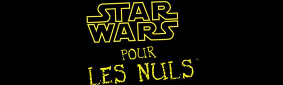 Star Wars pour Les Nuls