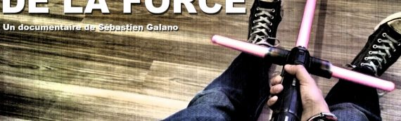 Les Fans de la Force – Le reportage