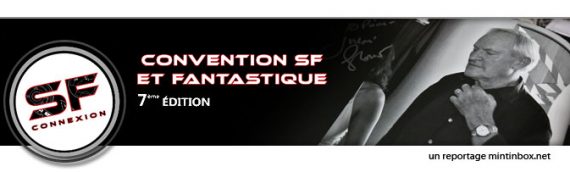 SF Connexion – 7ème édition – Le reportage