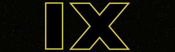 Star Wars Episode IX – Le 24 mai 2019