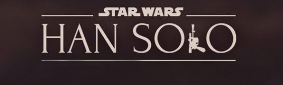 Star Wars Han Solo Movie : le 23 mai 2018 en France