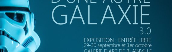 Exposition : D’une autre Galaxie