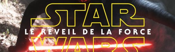 Star Wars – Le Réveil de la Force