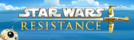 Officiel – Star Wars Resistance : la nouvelle série animée !