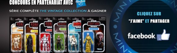 CONCOURS – Gagnez la série complète de figurines Hasbro The Vintage Collection