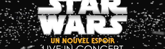 Star Wars en concert à Metz et Strasbourg