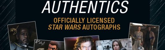 Star Wars Authentics – Les dédicaces disponibles en Europe