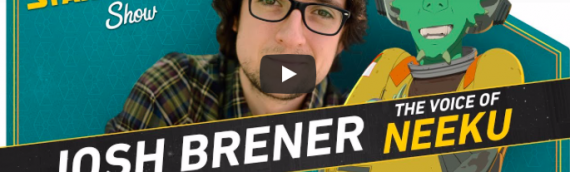 The Star Wars Show – Avec Josh Brener la voix de Neeku