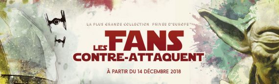 L’Exposition Les Fans Contre-Attaquent débarque à Paris