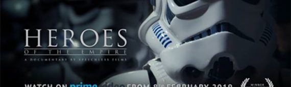 Heroes Of The Empire – Le film sur Amazon Prime le 8 février