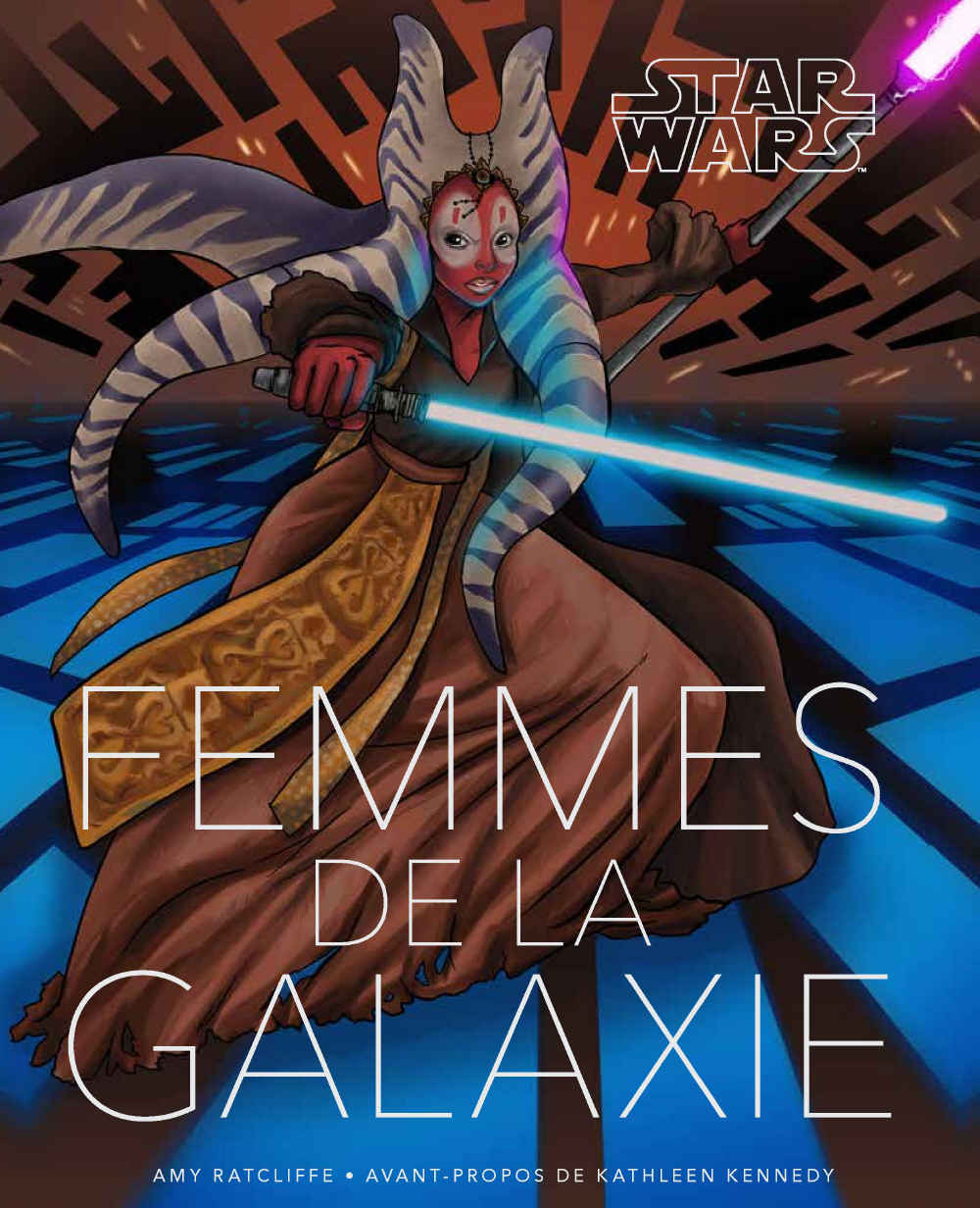Générations Star Wars & Sci-Fi 2019 : Une couverture exclusive pour « Femmes de la Galaxie »