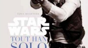 Huginn & Muninn : Tout Han Solo par Gina McIntyre