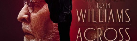 Across The Stars – L’album de John Williams et la violiniste Anne-Sophie Mutter
