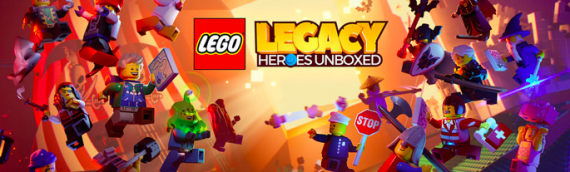 LEGO – Inscrivez vous pour tester LEGO Legacy: Heroes Unboxed