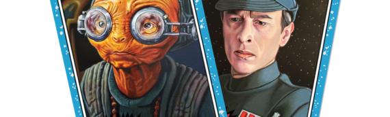 TOPPS – Star Wars Living Set: Maz Kanata (43) et le Capitaine Needa (44)