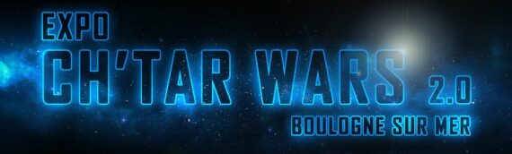 L’expo Chtar Wars 2.0 c’est ce week-end à Boulogne sur Mer