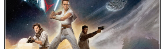 Star Wars The Rise of Skywalker – 2 nouvelles affiches officielles