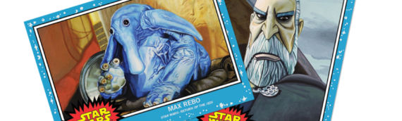 TOPPS – Star Wars Living set : Max rebo et le Comte Dooku pour cette nouvelle semaine