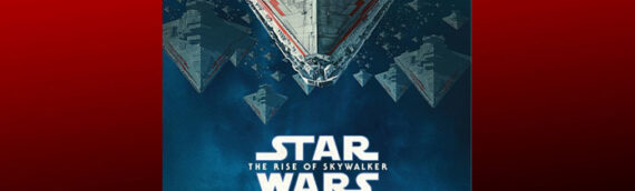 The Rise Of Skywalker : Un nouveau visuel de l’édition 4K Ultra HD