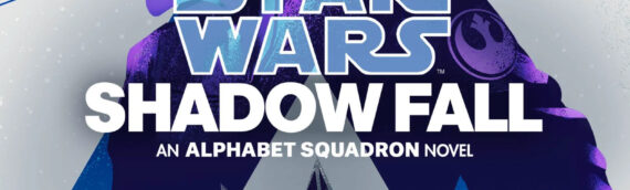 « Alphabet Squadron – Shadow Fall » dévoile sa couverture