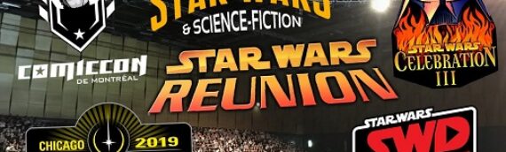 Star Wars en Direct – L’évolution des conventions