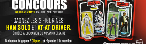 CONCOURS – Fêter les 40 ans de l’Empire Contre Attaque avec HASBRO