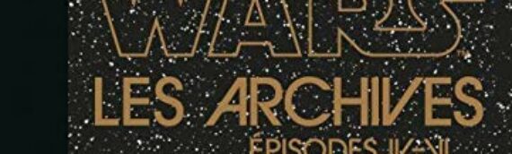 Taschen : La couverture française du livre « Les archives – Episodes IV à VI »