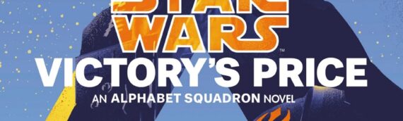ROMAN – Alphabet Squadron « Victory’s Price » d’Alexander Freed