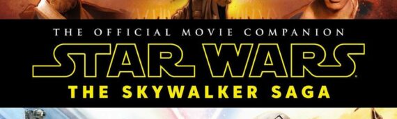 [Beau Livre] : The Official Movie Companion, The Skywalker Saga