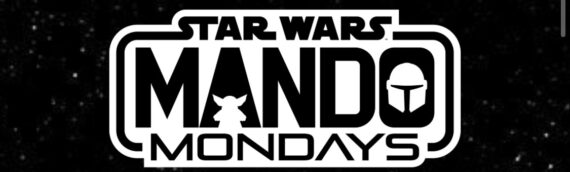 Teaser du Mando Mondays qui aura lieu le Lundi 26 Octobre