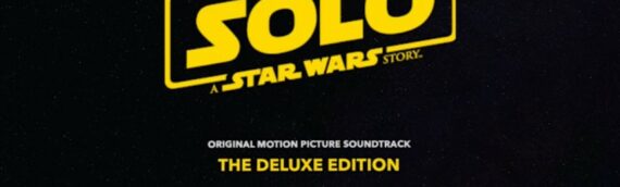 Une version Deluxe de la bande originale du film Solo pour bientôt