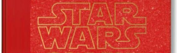 Taschen : The Star wars archives, 1999-2005 disponible en précommande