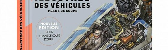 [Beau Livre] : L’encyclopédie illustrée des véhicules de la saga