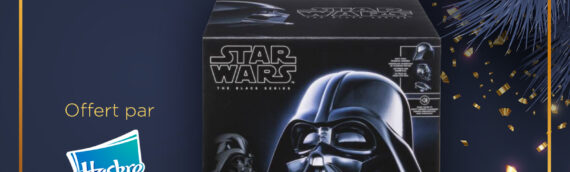 CONCOURS – Calendrier de l’avent : Jour 1 – Casque Black Series Hasbro de Darth Vader