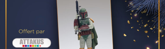 Calendrier de l’avent Star Wars de MINTINBOX – 06/12/2020: la statuette Elite Series de Boba Fett offerte par Attakus