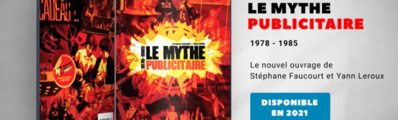 « Star Wars – Mythe Publicitaire 1978 – 1985 » par Stéphane Faucourt et Yann Leroux