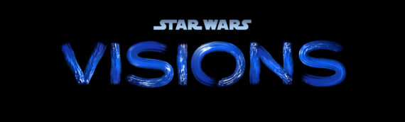 « Star Wars Vision » Une nouvelle série originale