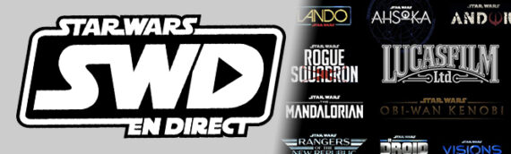 Star Wars en Direct – Visions du futur