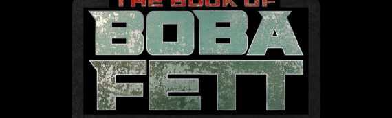 Lucasfilm dévoile les premières infos de « THE BOOK OF BOBA FETT »