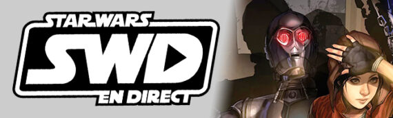 Star Wars en Direct – Littérature – Dr. Aphra Tome 5 – Les pires du pire
