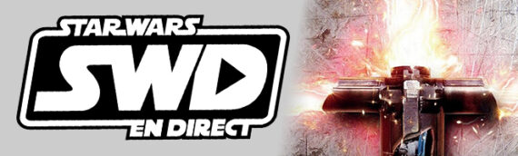 Star Wars en Direct – Interviews – Thibaut Claudel – partie 2