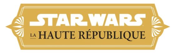 Panini Comics – 100% star wars : Le 1er tome de la Haute république pour le 13 Octobre.