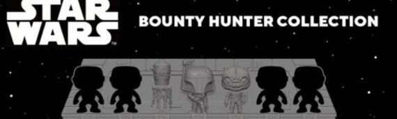 Funko – The Bounty Hunter Collection : Le 3ème chasseur de primes a été dévoilé