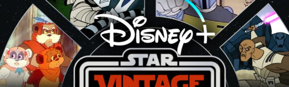 « Star Wars Vintage » arrive sur Disney Plus le 13 Aout !