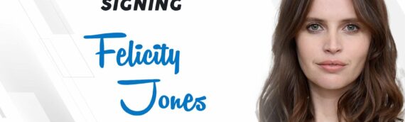 SWAU : Felicity Jones en dédicace